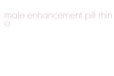 male enhancement pill rhino