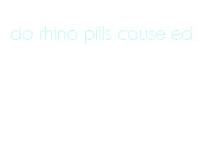 do rhino pills cause ed