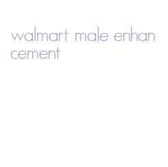 walmart male enhancement