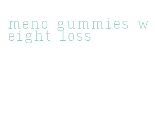 meno gummies weight loss