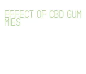 effect of cbd gummies