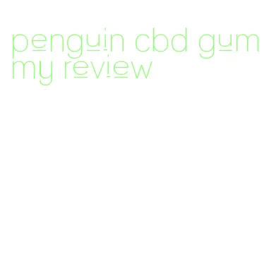 penguin cbd gummy review
