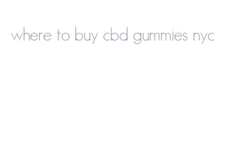 where to buy cbd gummies nyc