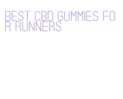 best cbd gummies for runners