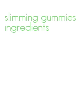 slimming gummies ingredients