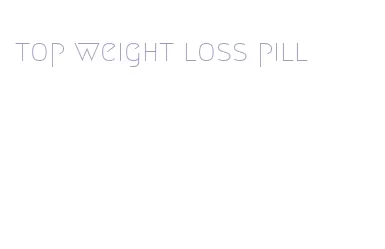top weight loss pill