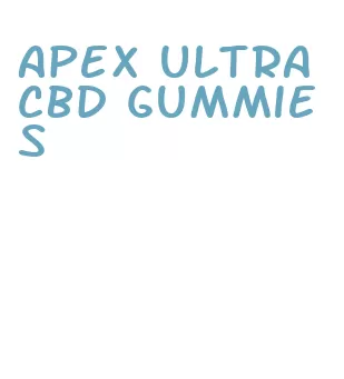 apex ultra cbd gummies