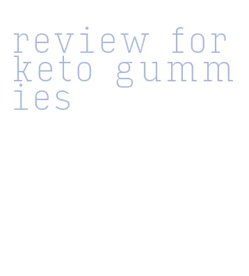 review for keto gummies
