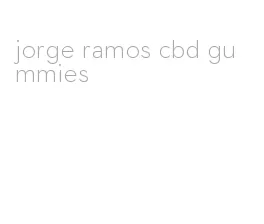 jorge ramos cbd gummies
