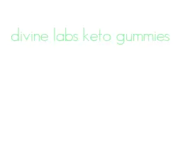 divine labs keto gummies