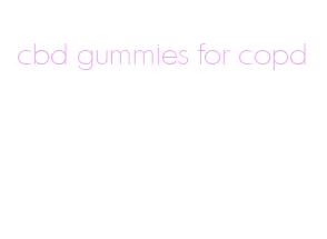 cbd gummies for copd