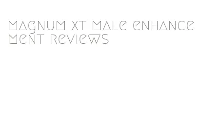 magnum xt male enhancement reviews