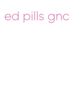 ed pills gnc