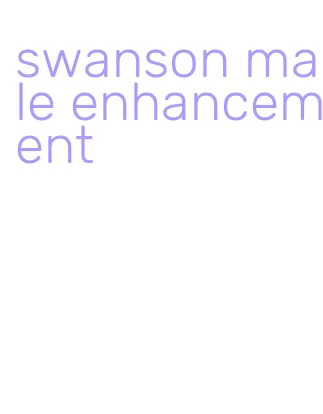 swanson male enhancement