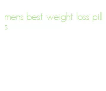 mens best weight loss pills