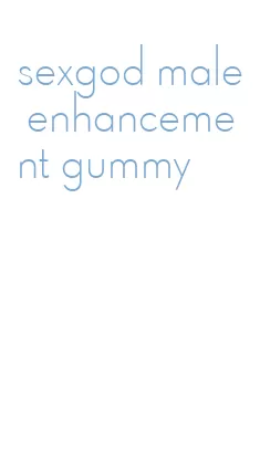 sexgod male enhancement gummy