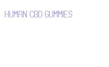 human cbd gummies