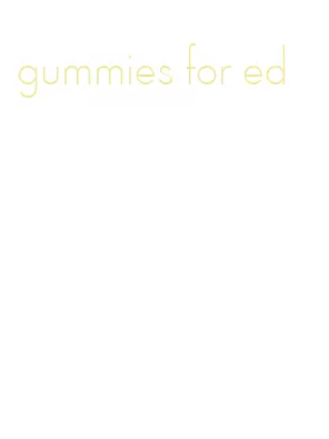 gummies for ed