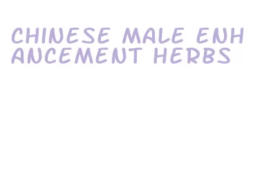 chinese male enhancement herbs