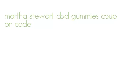 martha stewart cbd gummies coupon code
