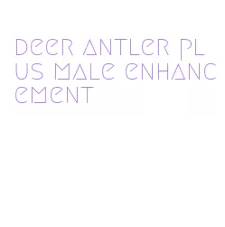 deer antler plus male enhancement