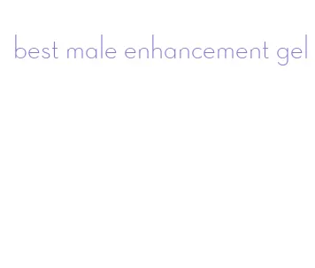 best male enhancement gel