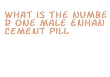 what is the number one male enhancement pill