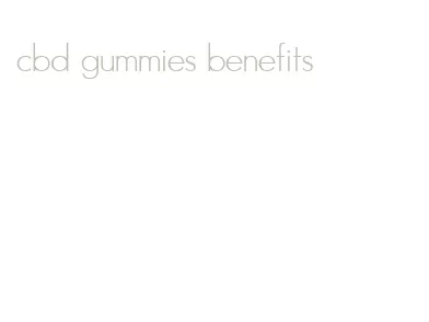 cbd gummies benefits