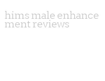 hims male enhancement reviews