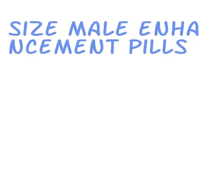 size male enhancement pills