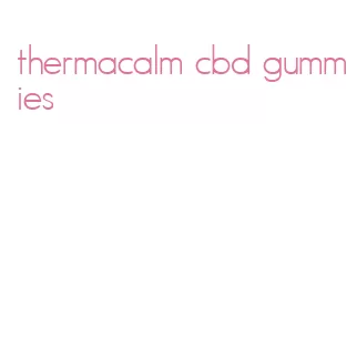 thermacalm cbd gummies