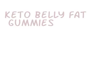 keto belly fat gummies