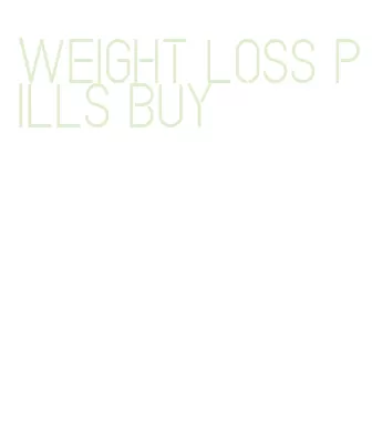 weight loss pills buy