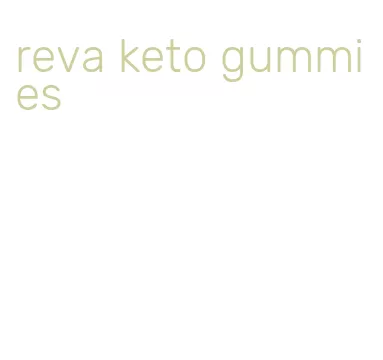 reva keto gummies