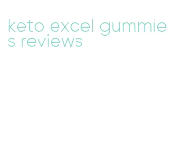 keto excel gummies reviews
