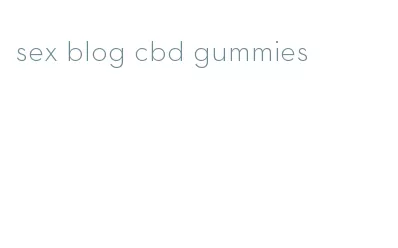 sex blog cbd gummies