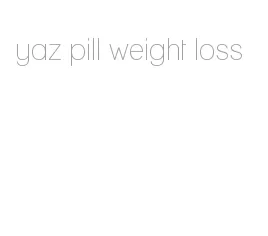 yaz pill weight loss