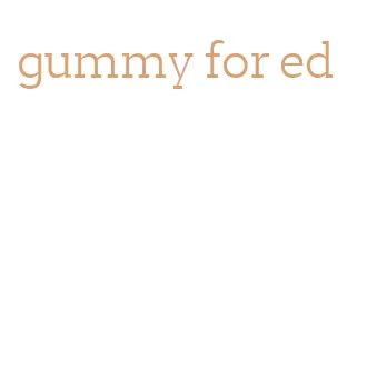 gummy for ed