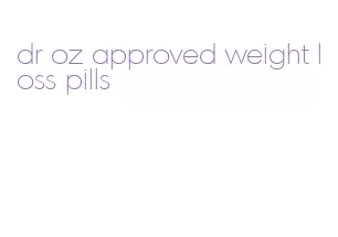 dr oz approved weight loss pills
