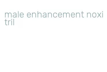 male enhancement noxitril
