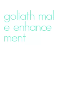 goliath male enhancement