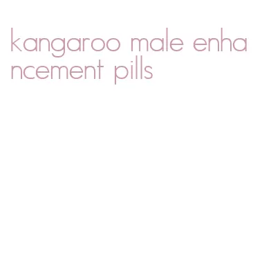 kangaroo male enhancement pills