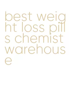 best weight loss pills chemist warehouse