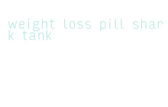 weight loss pill shark tank