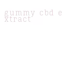 gummy cbd extract