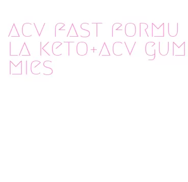 acv fast formula keto+acv gummies