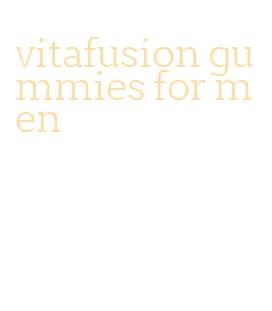 vitafusion gummies for men