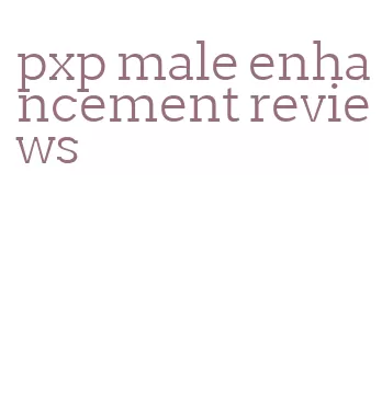 pxp male enhancement reviews