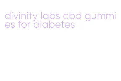 divinity labs cbd gummies for diabetes