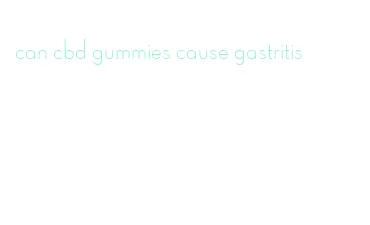 can cbd gummies cause gastritis